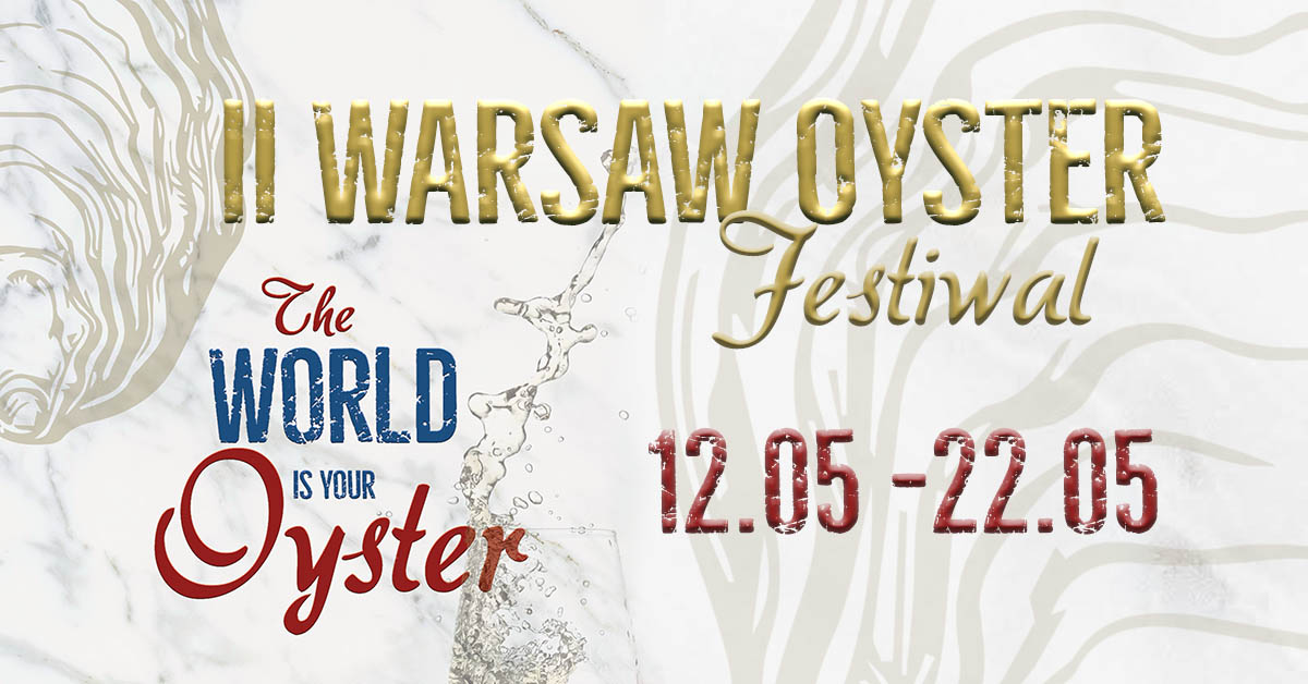 Warsaw Oyster Festiwal